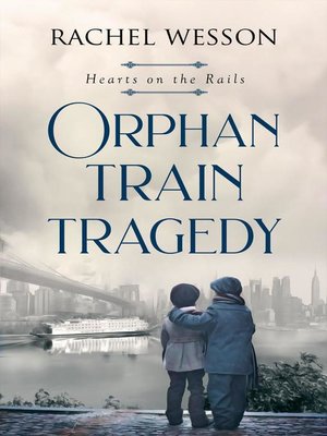 cover image of Orphan Train Tragedy